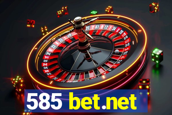 585 bet.net